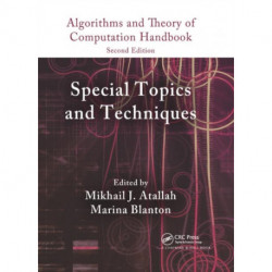 Algorithms and Theory of Computation Handbook, Volume 2: Special Topics and Techniques