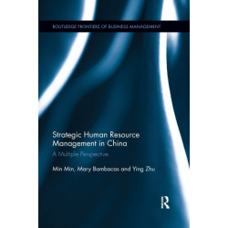 Strategic Human Resource Management in China: A Multiple Perspective