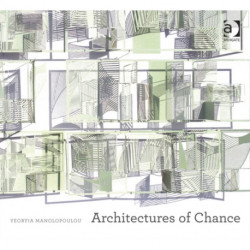 Architectures of Chance