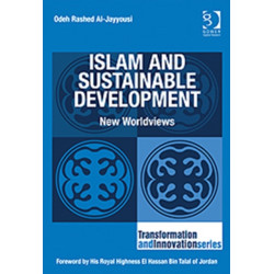 Islam and Sustainable Development: New Worldviews
