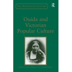 Ouida and Victorian Popular Culture