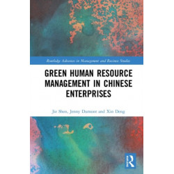 Green Human Resource Management in Chinese Enterprises