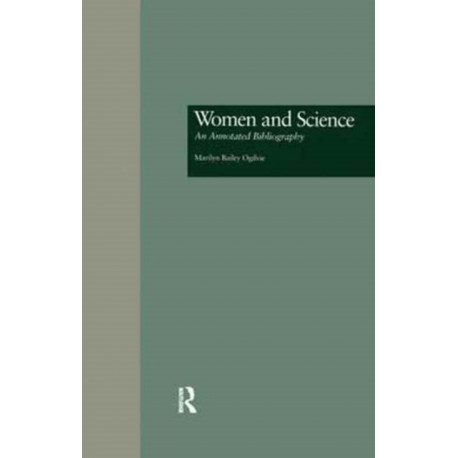 Women and Science: An Annotated Bibliography