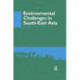 Environmental Challenges in South-East Asia