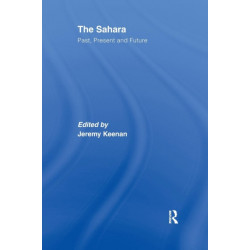 The Sahara: Past, Present and Future