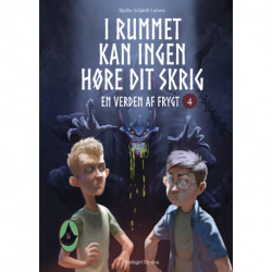 I rummet kan ingen høre dit skrig: En Verden af Frygt 4