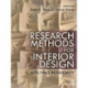 Research Methods for Interior Design: Applying Interiority