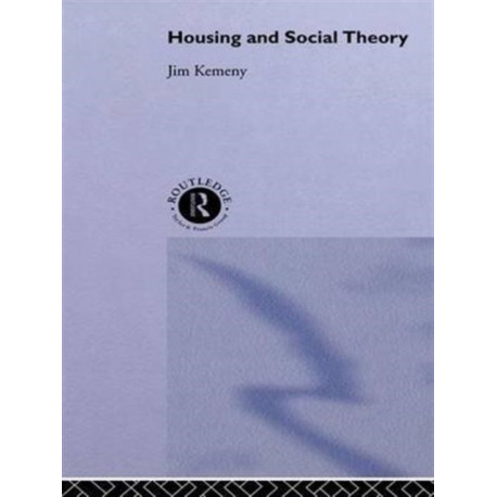 Housing and Social Theory