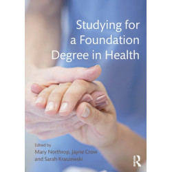 Studying for a Foundation Degree in Health