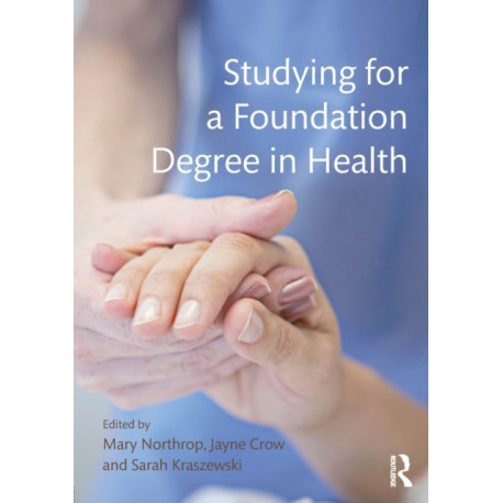 Studying for a Foundation Degree in Health