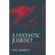 A Fantastic Journey: The Life and Literature of Lafcadio Hearn