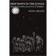 Deep Down in the Jungle...: Black American Folklore from the Streets of Philadelphia