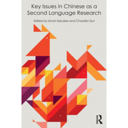 Key Issues in Chinese as a Second Language Research