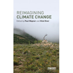 Reimagining Climate Change