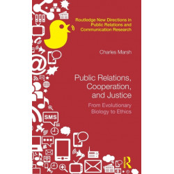 Public Relations, Cooperation, and Justice: From Evolutionary Biology to Ethics