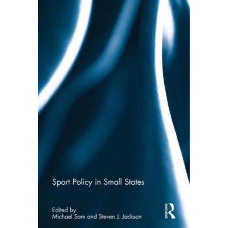 Sport Policy in Small States