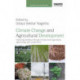 Climate Change and Agricultural Development: Improving Resilience through Climate Smart Agriculture, Agroecology and Conservation