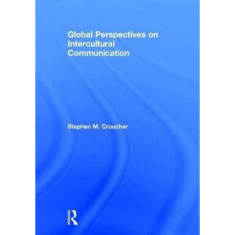 Global Perspectives on Intercultural Communication