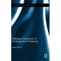 Debating 'Conversion' in Hinduism and Christianity