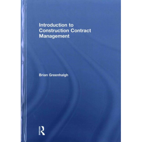 Introduction to Construction Contract Management