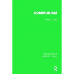 Communism (Works of Harold J. Laski)