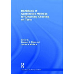Handbook of Quantitative Methods for Detecting Cheating on Tests