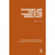 Economic and Political Change in the Middle East (RLE Economy of Middle East)