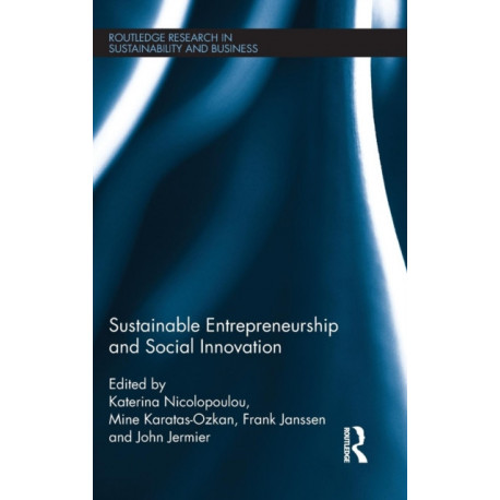 Sustainable Entrepreneurship and Social Innovation