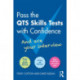 Pass the QTS Skills Tests with Confidence: And ace your interview