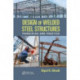 Design of Welded Steel Structures: Principles and Practice