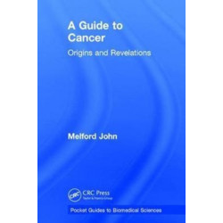 A Guide to Cancer: Origins and Revelations