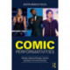 Comic Performativities: Identity, Internet Outrage, and the Aesthetics of Communication