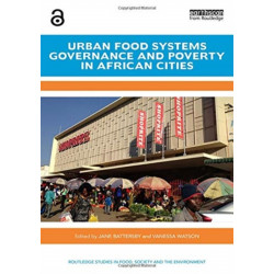 Urban Food Systems Governance and Poverty in African Cities