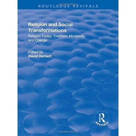 Religion and Social Transformations: Volume 2