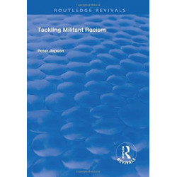 Tackling Militant Racism