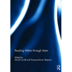 Reading Milton through Islam