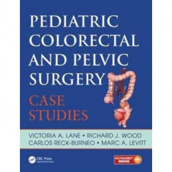 Pediatric Colorectal and Pelvic Surgery: Case Studies