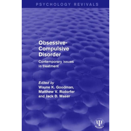 Obsessive-Compulsive Disorder: Contemporary Issues in Treatment