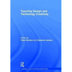 Teaching Design and Technology Creatively