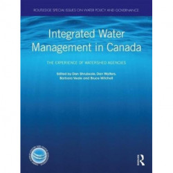 Integrated Water Management in Canada: The Experience of Watershed Agencies