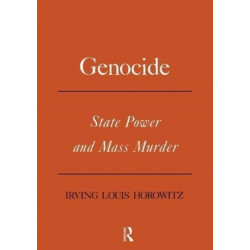Genocide: State Power and Mass Murder