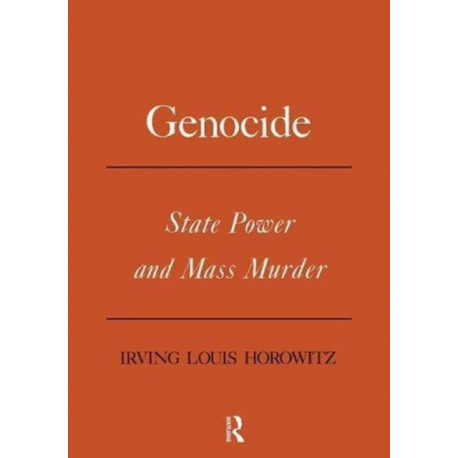 Genocide: State Power and Mass Murder