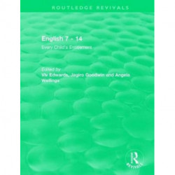 English 7 - 14 (1991): Every Child's Entitlement