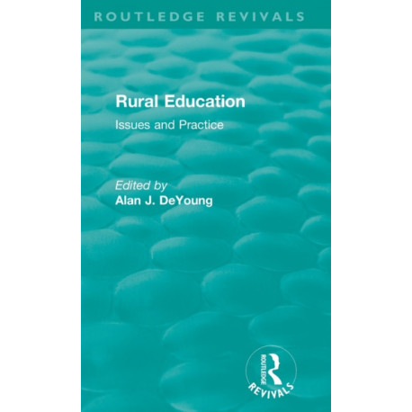 Rural Education (1991): Issues and Practice