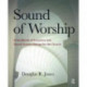 Sound of Worship: A handbook of acoustics and sound system design for the church