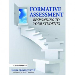 Formative Assessment: Responding to Your Students