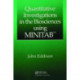 Quantitative Investigations in the Biosciences using MINITAB