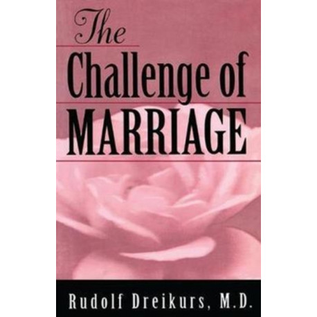 The Challenge of Marriage
