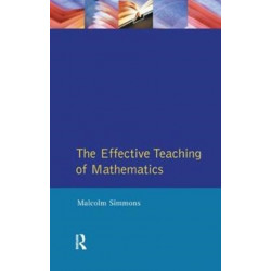 Effective Teaching of Mathematics, The