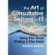 The Art of Consultative Selling in IT: Taking Blue Ocean Strategy a Step Ahead